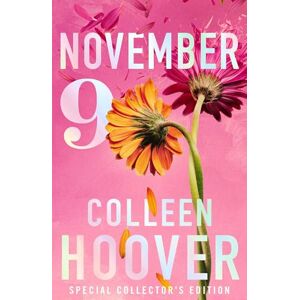 Hoover November 9: A gorgeous special collector's edition for the unforgettable love story from the #1 Sunday Times bestselling author Hoover November 9: A gorgeous special collector's edition for the unforgettable love story from the #1 Sunday Times bestselling author