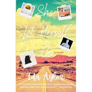 Aylor, Ida She Let Herself Go Aylor, Ida She Let Herself Go