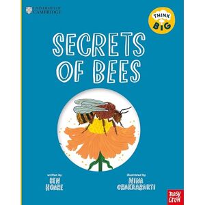 Hoare, Ben University of Cambridge: Secrets of Bees: A Kid’s Guide to Hives, Pollination & Electro-Sense (University of Cambridge: Think Big) Hoare, Ben University of Cambridge: Secrets of Bees: A Kid’s Guide to Hives, Pollination & Electro-Sense (University of Cambridge: Think Big)