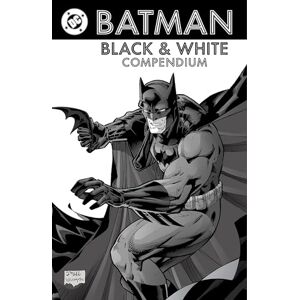 Williams, J H Batman: Black & White Compendium Williams, J H Batman: Black & White Compendium