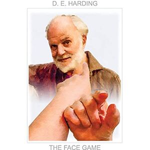 Harding, Douglas Edison The Face Game Harding, Douglas Edison The Face Game
