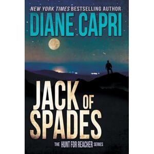 Capri, Diane Jack of Spades: 11 (Hunt for Jack Reacher) Capri, Diane Jack of Spades: 11 (Hunt for Jack Reacher)