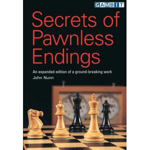 Nunn, John Secrets of Pawnless Endings (Secrets of Chess Endings) Nunn, John Secrets of Pawnless Endings (Secrets of Chess Endings)