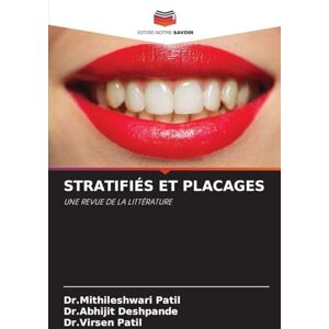 Patil, Dr Mithileshwari Stratifiés Et Placages: UNE REVUE DE LA LITTÉRATURE Patil, Dr Mithileshwari Stratifiés Et Placages: UNE REVUE DE LA LITTÉRATURE