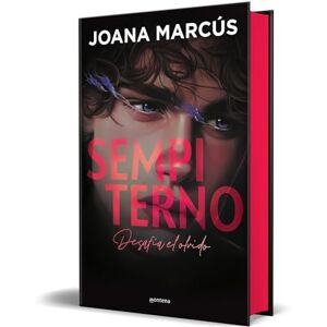 Marcús, Joana Sempiterno (Edición Especial Limitada En Tapa Dura Y Con Cantos Tintados) / Sempiternal (Special Limited Edition, Hardcover, Sprayed Edges): Desafia El Olvido: 2 (Wattpad. Bilogía Extraños) Marcús, Joana Sempiterno (Edición Especial Limitada En Tapa Dura Y Con Cantos Tintados) / Sempiternal (Special Limited Edition, Hardcover, Sprayed Edges): Desafia El Olvido: 2 (Wattpad. Bilogía Extraños)