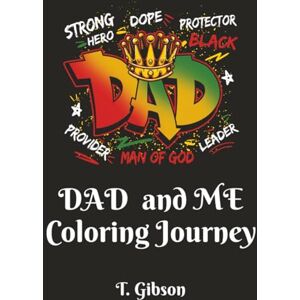 Gibson Dad & Me Coloring Journey Gibson Dad & Me Coloring Journey