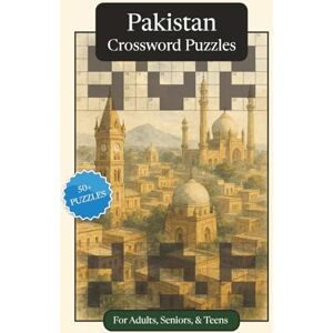 Publications, P.G. Pakistan Crossword Puzzles: Crossword Puzzles with Easy to Read Print about Pakistan, Culture, History and More 6x9 inches, 120 pages 50+ Puzzles ... (World Countries Crossword Puzzles) Publications, P.G. Pakistan Crossword Puzzles: Crossword Puzzles with Easy to Read Print about Pakistan, Culture, History and More 6x9 inches, 120 pages 50+ Puzzles ... (World Countries Crossword Puzzles)