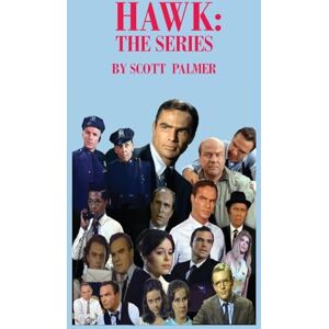 Scott Hawk: The Series Scott Hawk: The Series