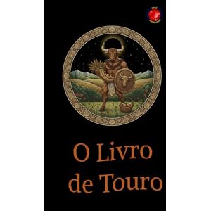 Rubi, Alina A O Livro de Touro Rubi, Alina A O Livro de Touro