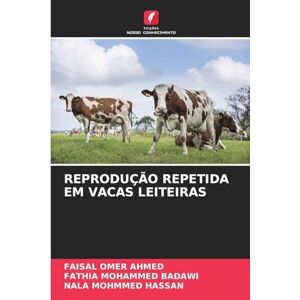 Ahmed REPRODUÇÃO REPETIDA EM VACAS LEITEIRAS Ahmed REPRODUÇÃO REPETIDA EM VACAS LEITEIRAS