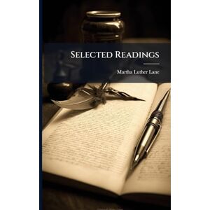 Lane, Martha Luther Selected Readings Lane, Martha Luther Selected Readings