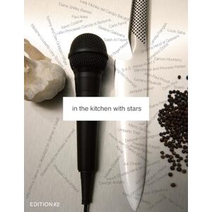 Von Berger, Mrs Angela Van Wright In The Kitchen With Stars: Volume 2 Von Berger, Mrs Angela Van Wright In The Kitchen With Stars: Volume 2