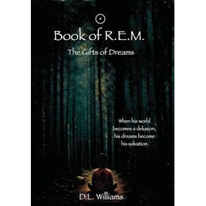 Williams, Darnel L Book of R.E.M. Williams, Darnel L Book of R.E.M.