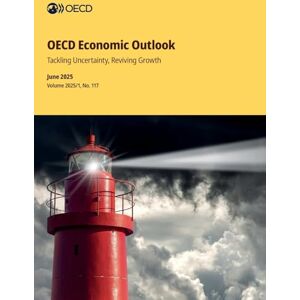 Oecd Economic Outlook, Volume 2025 Issue 1 Oecd Economic Outlook, Volume 2025 Issue 1