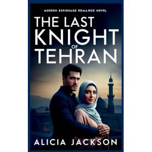 Jackson The Last Night of Tehran Jackson The Last Night of Tehran