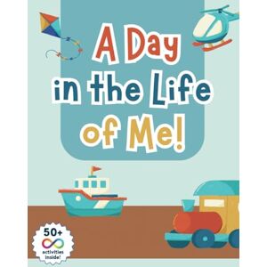 Publishing, My 1st Steps A Day in the Life of Me: Boy Edition (Autism) Publishing, My 1st Steps A Day in the Life of Me: Boy Edition (Autism)