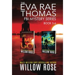 Rose, Willow The Eva Rae Thomas Mystery Series: Book 5-6: 3 Rose, Willow The Eva Rae Thomas Mystery Series: Book 5-6: 3