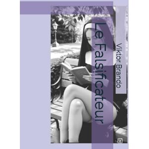 Brando, Viktor Le Falsificateur Brando, Viktor Le Falsificateur