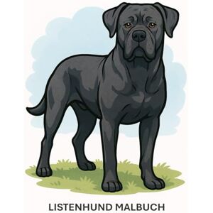 Rainbows, Rosalie Malbuch der Listenhunde: Entspannung mit Cane Corso, Dobermann, Staffordshire Terrier und vielen anderen charakterstarken Hunden Rainbows, Rosalie Malbuch der Listenhunde: Entspannung mit Cane Corso, Dobermann, Staffordshire Terrier und vielen anderen charakterstarken Hunden
