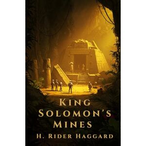HAGGARD, H. RIDER King Solomon's Mines HAGGARD, H. RIDER King Solomon's Mines