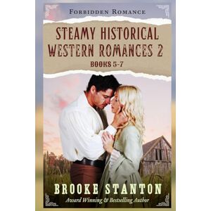 Stanton Steamy Historical Western Romances Boxset 2 (Forbidden Romance) Stanton Steamy Historical Western Romances Boxset 2 (Forbidden Romance)