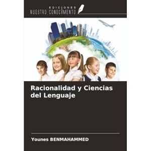 Benmahammed, Younes Racionalidad y Ciencias del Lenguaje Benmahammed, Younes Racionalidad y Ciencias del Lenguaje