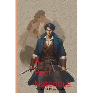 Khan Sardar, Shahid A A Poet Notorious Khan Sardar, Shahid A A Poet Notorious