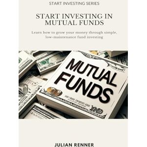 Renner, Julian The Log of the Sun A Chronicle of Nature's Year (Edition1): Learn how to grow your money through simple, low-maintenance fund investing Renner, Julian The Log of the Sun A Chronicle of Nature's Year (Edition1): Learn how to grow your money through simple, low-maintenance fund investing