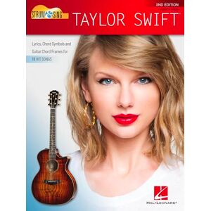 Taylor Strum & Sing 2nd Edition. Guitar, Lyrics and Chords: Lyrics, Chord Symbols and Guitar Chord Frames for 18 Hit Songs Taylor Strum & Sing 2nd Edition. Guitar, Lyrics and Chords: Lyrics, Chord Symbols and Guitar Chord Frames for 18 Hit Songs