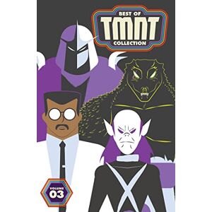 Eastman, Kevin Best of Teenage Mutant Ninja Turtles Collection, Vol. 3 Eastman, Kevin Best of Teenage Mutant Ninja Turtles Collection, Vol. 3