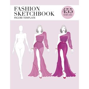 Moore, Julia Fashion Sketchbook Figure Template: 455 Large Female Figure Template for easily Sketching Your Fashion Design Styles with thin lines Moore, Julia Fashion Sketchbook Figure Template: 455 Large Female Figure Template for easily Sketching Your Fashion Design Styles with thin lines