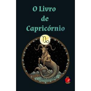 Rubi, Alina A O Livro de Capricórnio Rubi, Alina A O Livro de Capricórnio