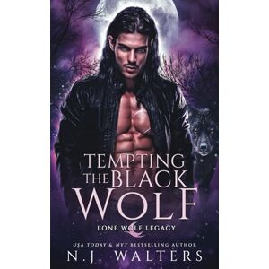 Walters, N.J. Tempting the Black Wolf Walters, N.J. Tempting the Black Wolf