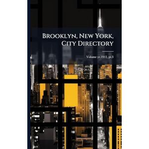 United Brooklyn, New York, City Directory United Brooklyn, New York, City Directory