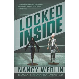 Werlin, Nancy Locked Inside (Nancy Werlin Edgar-winning Suspense) Werlin, Nancy Locked Inside (Nancy Werlin Edgar-winning Suspense)