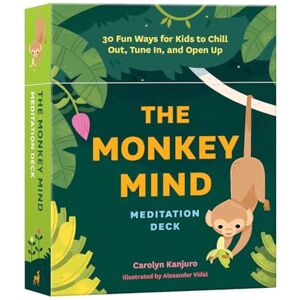 Carolyn Kanjuro Monkey Mind Meditation Deck: 30 Fun Ways for Kids to Chill Out, Tune In, and Open Up Carolyn Kanjuro Monkey Mind Meditation Deck: 30 Fun Ways for Kids to Chill Out, Tune In, and Open Up