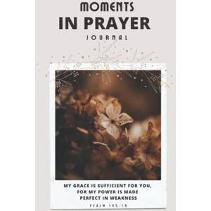 SHOP, HEAVENLY LIFE MOMENTS IN PRAYER JOURNAL/NOTEBOOK/RELIGIOUS GIFT/CHRISTIAN GIFT/6X9"/120PAGES SHOP, HEAVENLY LIFE MOMENTS IN PRAYER JOURNAL/NOTEBOOK/RELIGIOUS GIFT/CHRISTIAN GIFT/6X9"/120PAGES