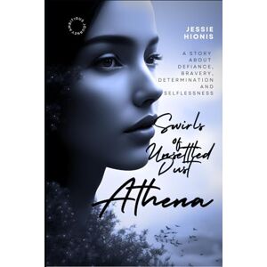 Hionis, Jessie Athena: Twirls of Unsettled Dust, A Vivid Tale of War, Love, Betrayal, and the Immigrant Dream: An Untold, Post WWII Greek Immigrant Story about a ... Strength and Selflessness by Jessie Hionis: 1 Hionis, Jessie Athena: Twirls of Unsettled Dust, A Vivid Tale of War, Love, Betrayal, and the Immigrant Dream: An Untold, Post WWII Greek Immigrant Story about a ... Strength and Selflessness by Jessie Hionis: 1