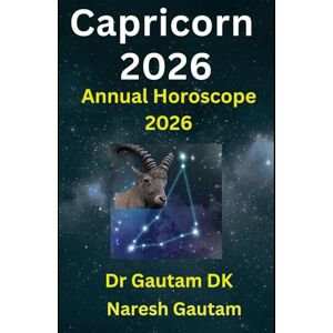 DK, Dr Gautam Capricorn 2026: Annual Horoscope 2026 DK, Dr Gautam Capricorn 2026: Annual Horoscope 2026
