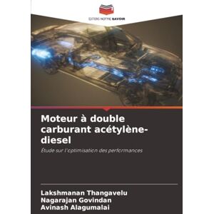 Thangavelu, Lakshmanan Moteur à double carburant acétylène-diesel: Étude sur l'optimisation des performances Thangavelu, Lakshmanan Moteur à double carburant acétylène-diesel: Étude sur l'optimisation des performances