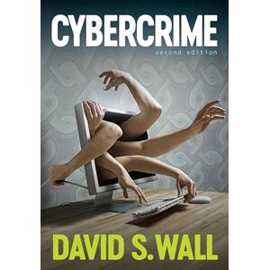 Wall, David S. Cybercrime: The Transformation of Crime in the Information Age (Crime and Society) Wall, David S. Cybercrime: The Transformation of Crime in the Information Age (Crime and Society)