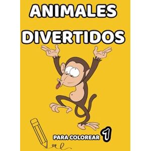 CREATIONS, VIVESALUDABLEKIDS Animales Divertidos para Colorear Edición bilingüe (Español–Inglés): Libro para colorear de animales para niños de 3 a 7 años Actividades ... para aprender inglés mientras colorean CREATIONS, VIVESALUDABLEKIDS Animales Divertidos para Colorear Edición bilingüe (Español–Inglés): Libro para colorear de animales para niños de 3 a 7 años Actividades ... para aprender inglés mientras colorean