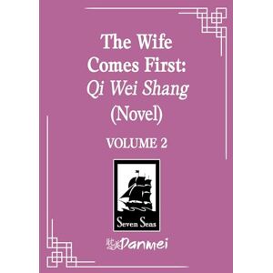 LV Ye Qian He The Wife Comes First: Qi Wei Shang (Novel) Vol. 2 LV Ye Qian He The Wife Comes First: Qi Wei Shang (Novel) Vol. 2