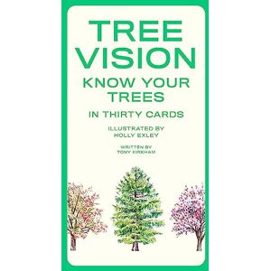 Kirkham, Tony Tree Vision: Know Your Trees in 30 Cards Kirkham, Tony Tree Vision: Know Your Trees in 30 Cards