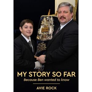 Rock, Avie My Story So Far: Because Ben wanted to know Rock, Avie My Story So Far: Because Ben wanted to know