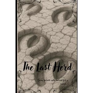 Wertz, Mrs. Amy The Last Herd Wertz, Mrs. Amy The Last Herd