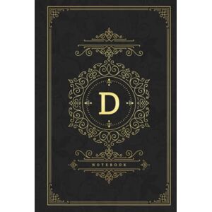 Design, Zanadig D: Luxurious Initial Monogram Letter D, 6x9 Lined Notebook, Personalised Journal and Diary For Writing & Note Taking for Everyone Dark cover (Vintage Initial Notebooks) Design, Zanadig D: Luxurious Initial Monogram Letter D, 6x9 Lined Notebook, Personalised Journal and Diary For Writing & Note Taking for Everyone Dark cover (Vintage Initial Notebooks)