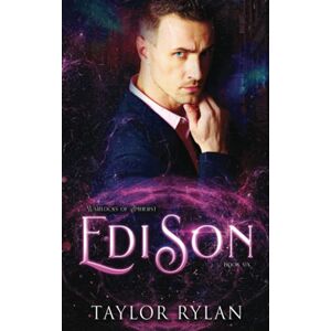Taylor Edison: Warlocks of Amherst Book Six Taylor Edison: Warlocks of Amherst Book Six