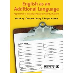 Constant Leung English as an Additional Language: Approaches To Teaching Linguistic Minority Students Constant Leung English as an Additional Language: Approaches To Teaching Linguistic Minority Students