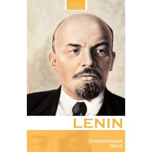 Read, Christopher Lenin: A Revolutionary Life (Routledge Historical Biographies) Read, Christopher Lenin: A Revolutionary Life (Routledge Historical Biographies)